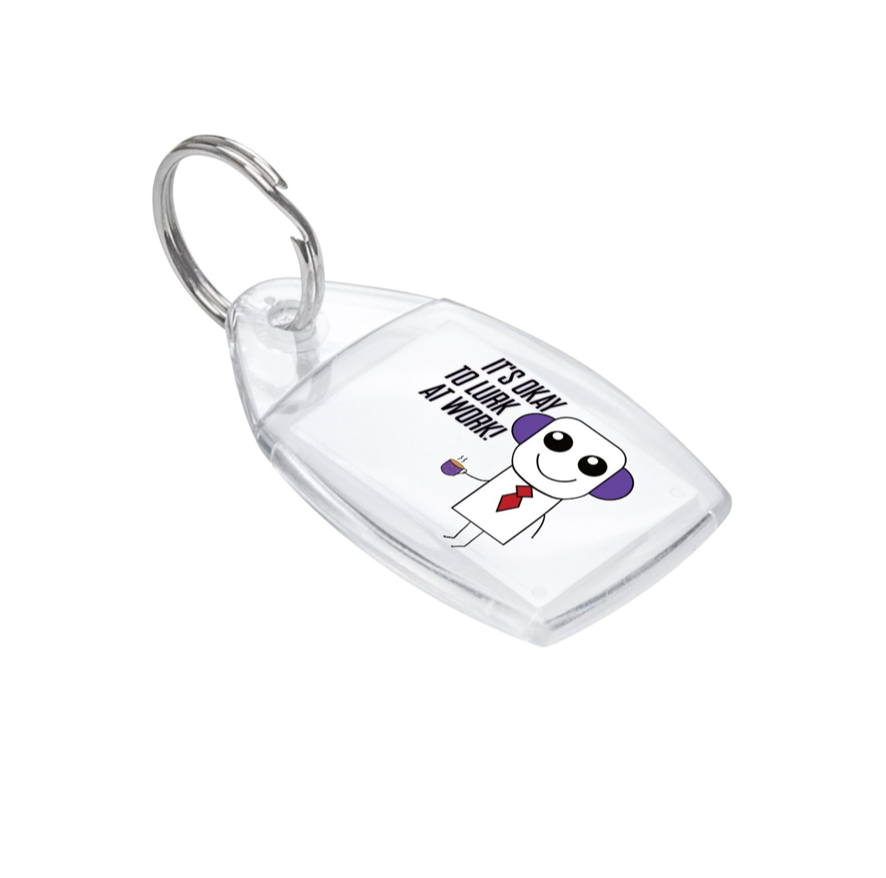 It's Okay To Lurk At Work Keyring