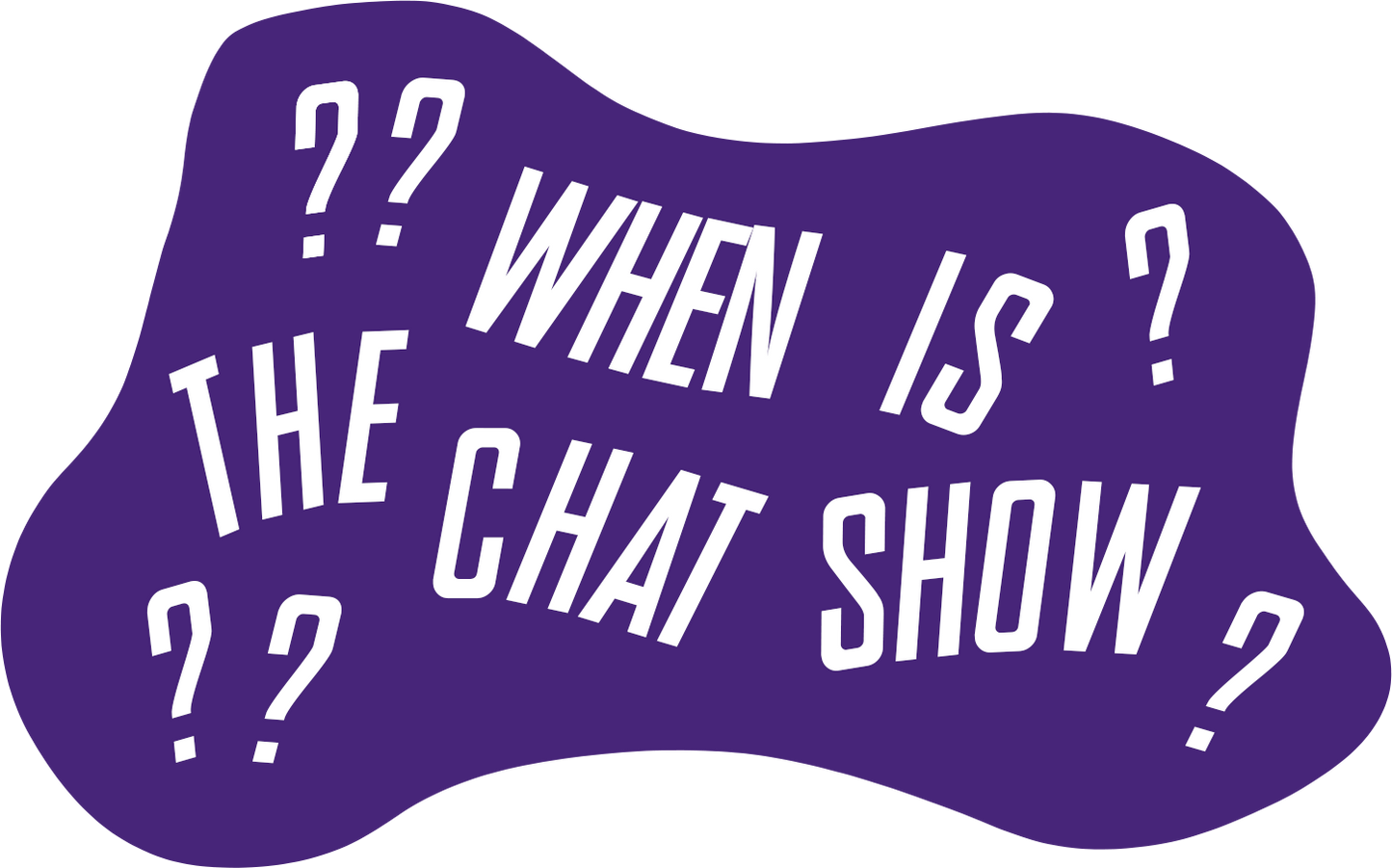 When Is The Chat Show Keyring